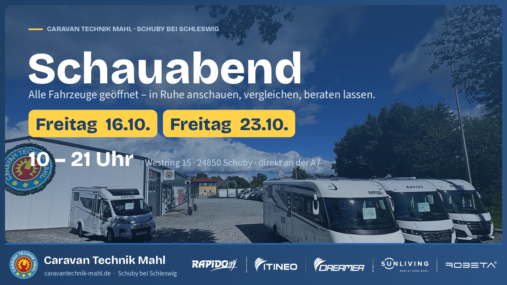Schauabend bei Caravan Technik Mahl am 16. und 23. Oktober 2026, 10 bis 21 Uhr
